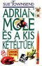 [Adrian Mole 03] • Adrian Mole és a kis kétéltűek